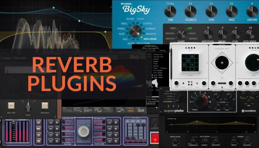 Verschiedene Plugins für den **reverb effect**: BigSky, Spaced Out, Superplate und mehr.
