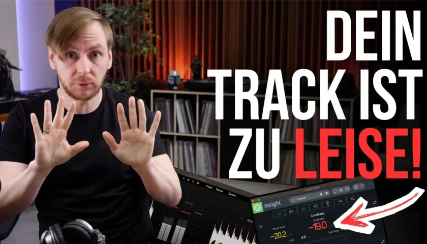 Mann zeigt Hände, Text "DEIN TRACK IST ZU LEISE!", Software zeigt LUFS-Werte für Mastering.