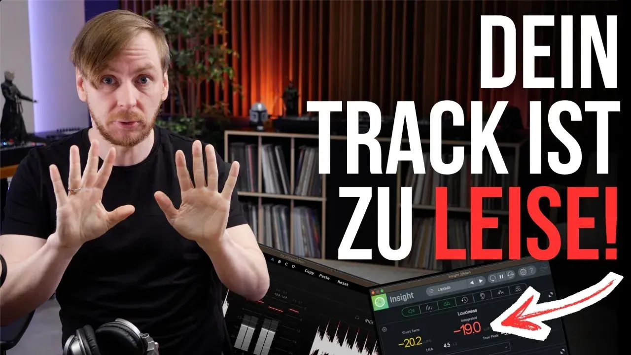 Mann zeigt Hände, Text "DEIN TRACK IST ZU LEISE!", Software zeigt LUFS-Werte für Mastering.